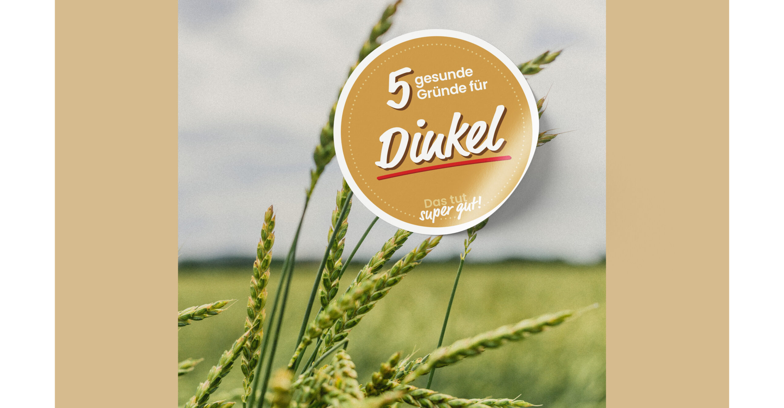 Dinkel, der tut super gut - Bäckerei Hager